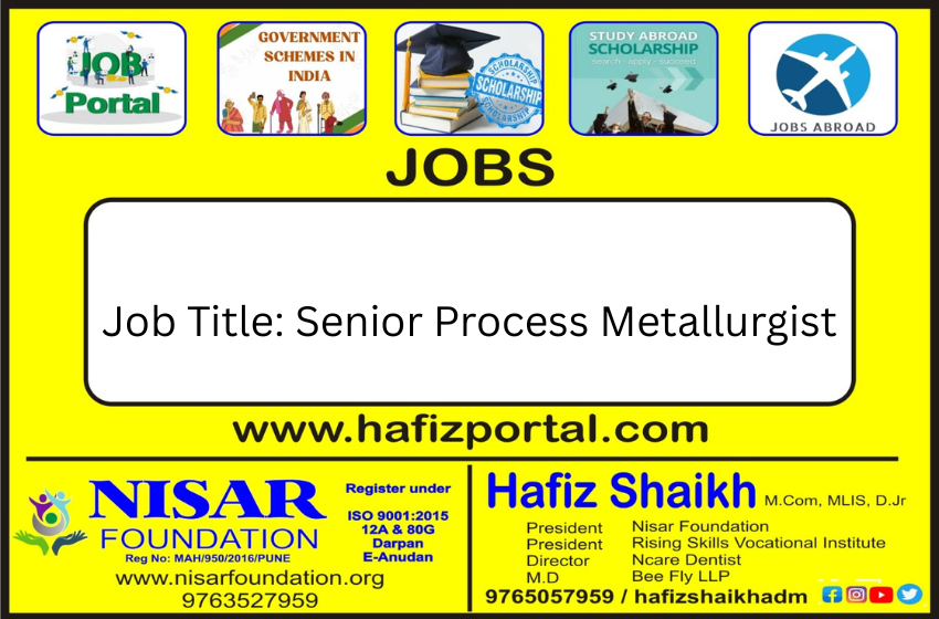 Job Title: Senior Process Metallurgist