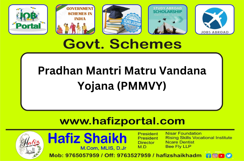 Pradhan Mantri Matru Vandana Yojana (PMMVY)