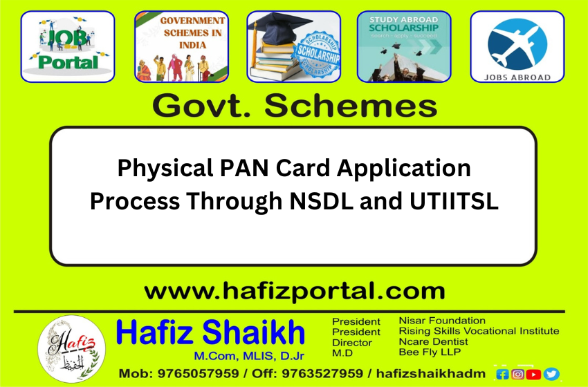 Physical PAN Card Application Process Through NSDL and UTIITSL