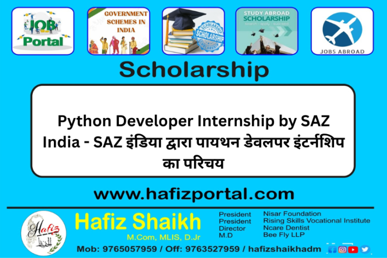 Python Developer Internship by SAZ India – SAZ इंडिया द्वारा पायथन डेवलपर इंटर्नशिप का परिचय