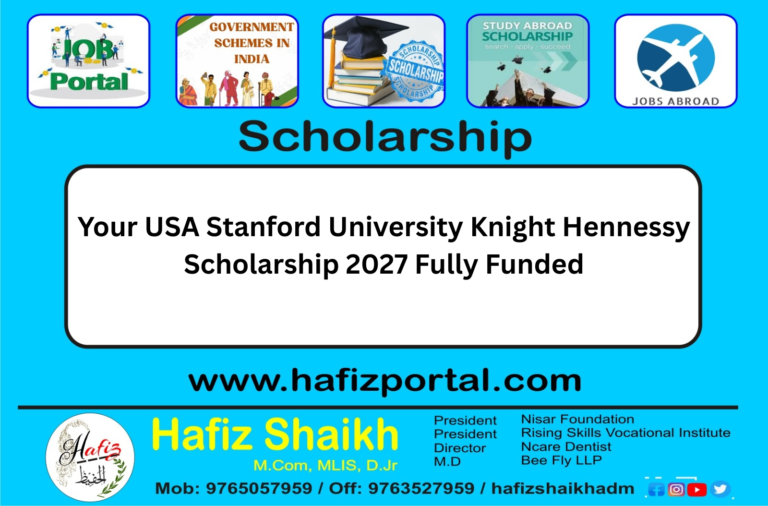 USA Stanford University Knight Hennessy Scholarship 2027 Fully Funded