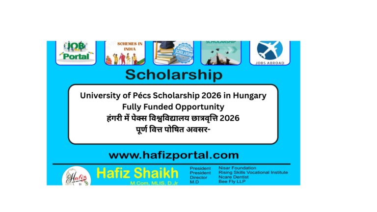 University of Pécs Scholarship 2026 in Hungary | Stipendium Hungaricum Fully Funded Opportunity