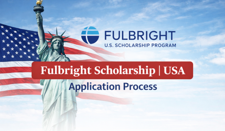 Fulbright Scholarship 2027 | USA | Application Process