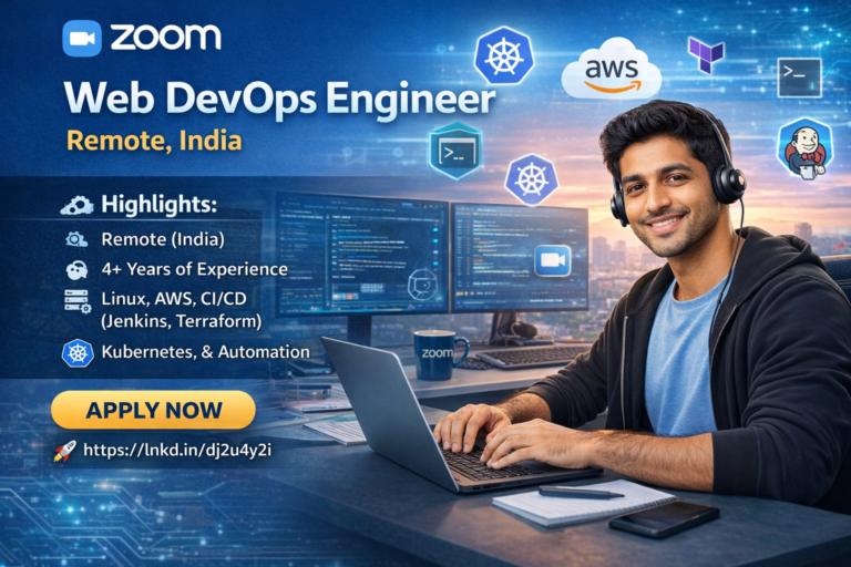 Web DevOps Engineer – Zoom (Remote, India)
