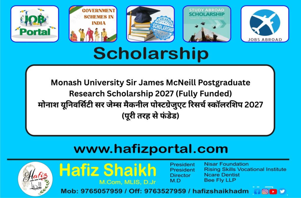 Monash University Sir James McNeill Postgraduate Research Scholarship 2027