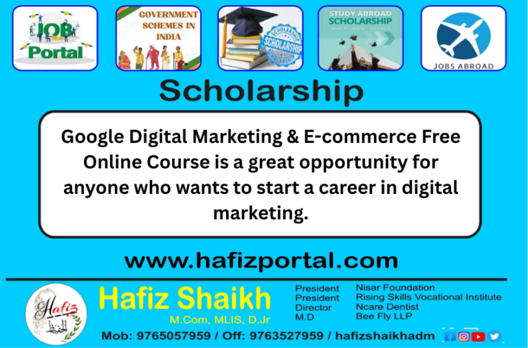 Google Digital Marketing & E-commerce Free Online Course is a great opportunity for anyone who wants to start a career in digital marketing.