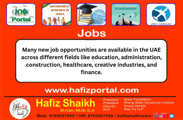 Many new job opportunities are available in the UAE across different fields like education, administration, construction, healthcare, creative industries, and finance.