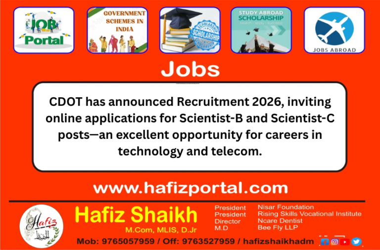 CDOT has announced Recruitment 2026, inviting online applications for Scientist-B and Scientist-C posts—an excellent opportunity for careers in technology and telecom.
