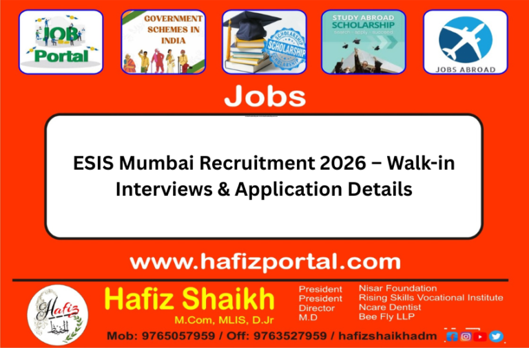 ESIS Mumbai Recruitment 2026 – Walk-in Interviews & Application Details