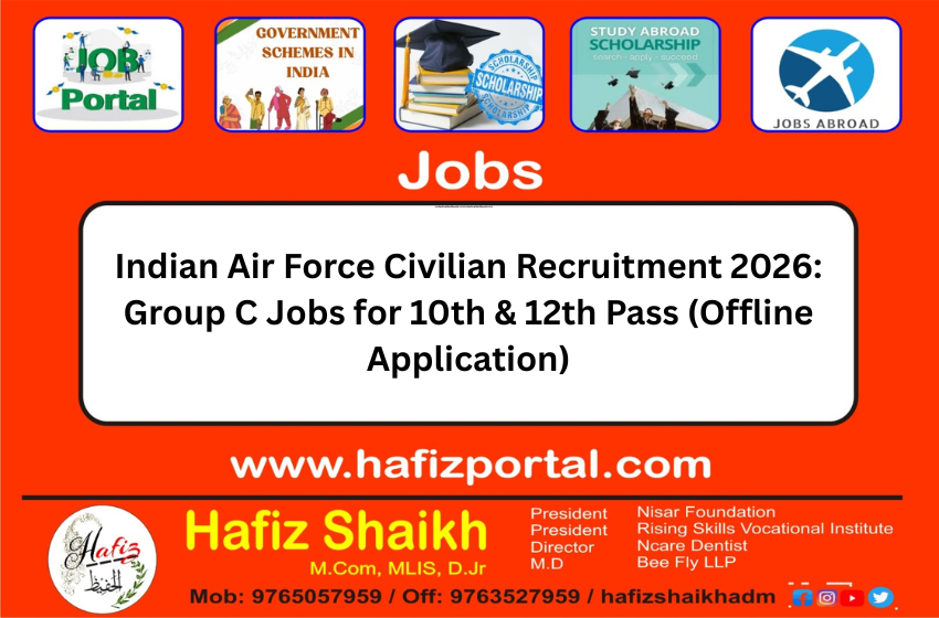 Indian Air Force Civilian Recruitment 2026: Group C Jobs for 10th & 12th Pass (Offline Application)