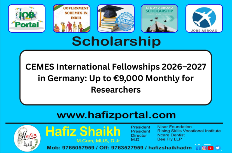 CEMES International Fellowships 2026–2027 in Germany: Up to €9,000 Monthly for Researchers