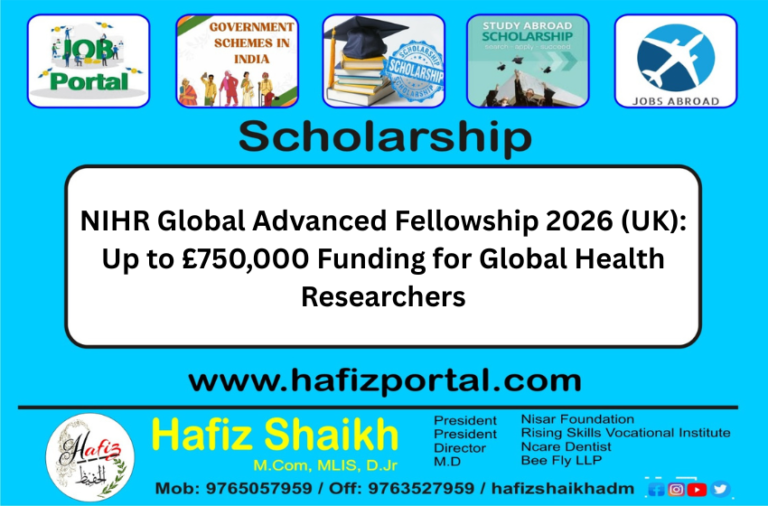 NIHR Global Advanced Fellowship 2026 (UK): Up to £750,000 Funding for Global Health Researchers