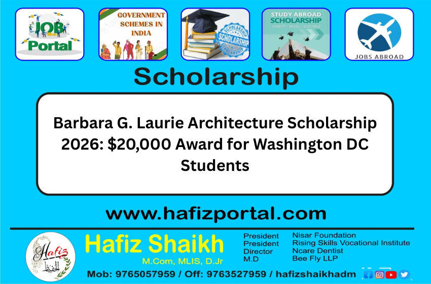 Barbara G. Laurie Architecture Scholarship 2026: $20,000 Award for Washington DC Students