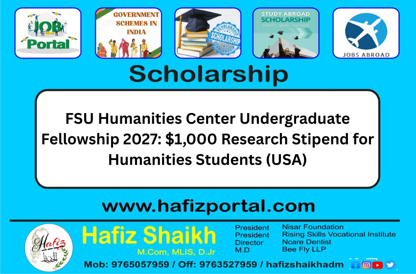 FSU Humanities Center Undergraduate Fellowship 2027: $1,000 Research Stipend for Humanities Students (USA)