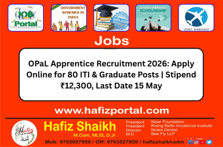 OPaL Apprentice Recruitment 2026: Apply Online for 80 ITI & Graduate Posts | Stipend ₹12,300, Last Date 15 May