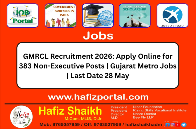 GMRCL Recruitment 2026: Apply Online for 383 Non-Executive Posts | Gujarat Metro Jobs | Last Date 28 May
