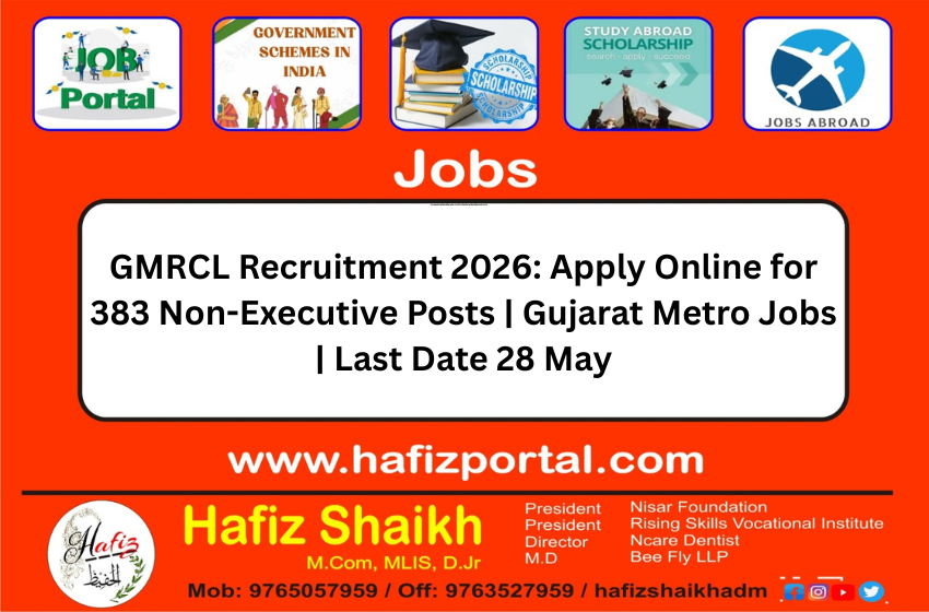 GMRCL Recruitment 2026: Apply Online for 383 Non-Executive Posts | Gujarat Metro Jobs | Last Date 28 May