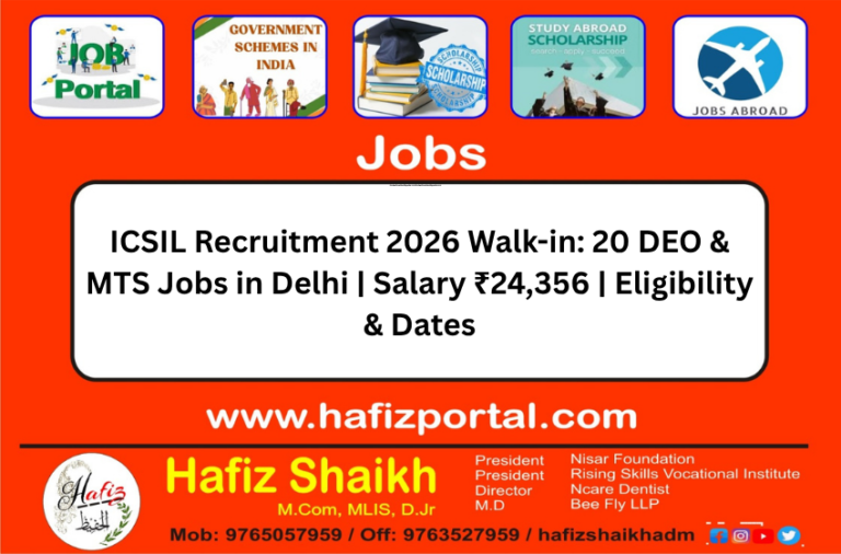 ICSIL Recruitment 2026 Walk-in: 20 DEO & MTS Jobs in Delhi | Salary ₹24,356 | Eligibility & Dates