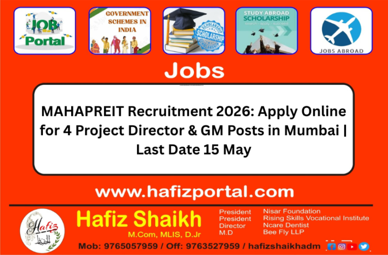 MAHAPREIT Recruitment 2026: Apply Online for 4 Project Director & GM Posts in Mumbai | Last Date 15 May