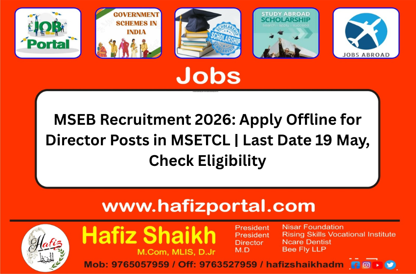 MSEB Recruitment 2026: Apply Offline for Director Posts in MSETCL | Last Date 19 May, Check Eligibility