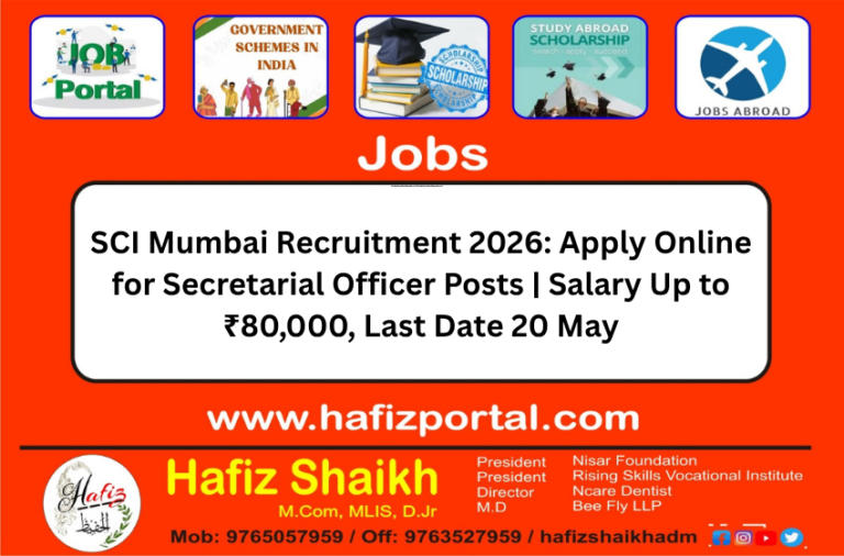 SCI Mumbai Recruitment 2026: Apply Online for Secretarial Officer Posts | Salary Up to ₹80,000, Last Date 20 May