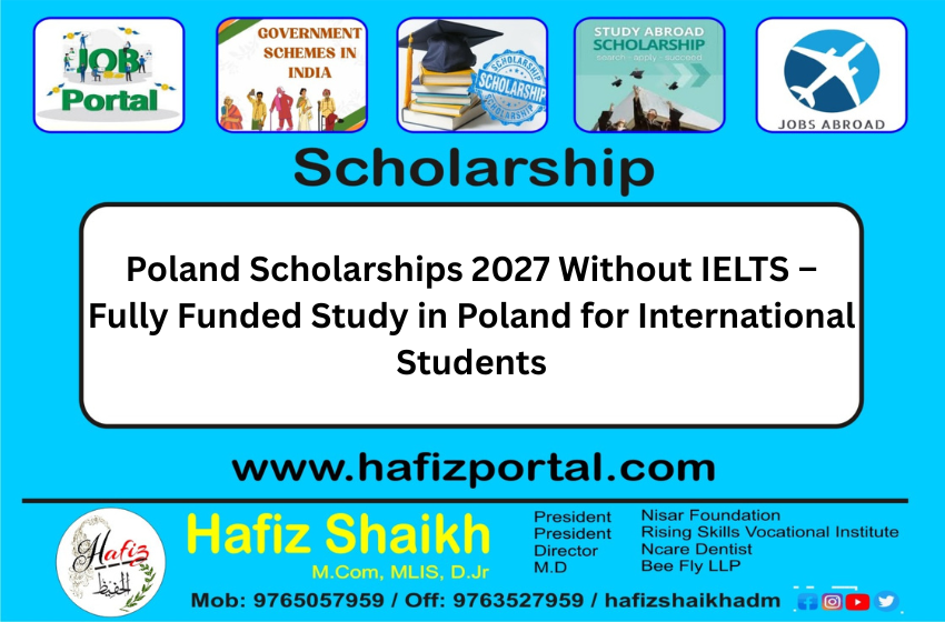 Poland Scholarships 2027 Without IELTS – Fully Funded Study in Poland for International Students