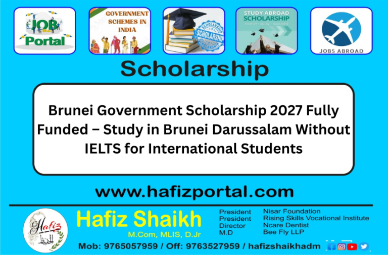 Brunei Government Scholarship 2027 Fully Funded – Study in Brunei Darussalam Without IELTS for International Students
