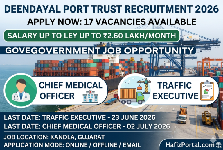 Deendayal Port Trust Recruitment 2026: Apply for 17 Chief Medical Officer & Traffic Executive Vacancies