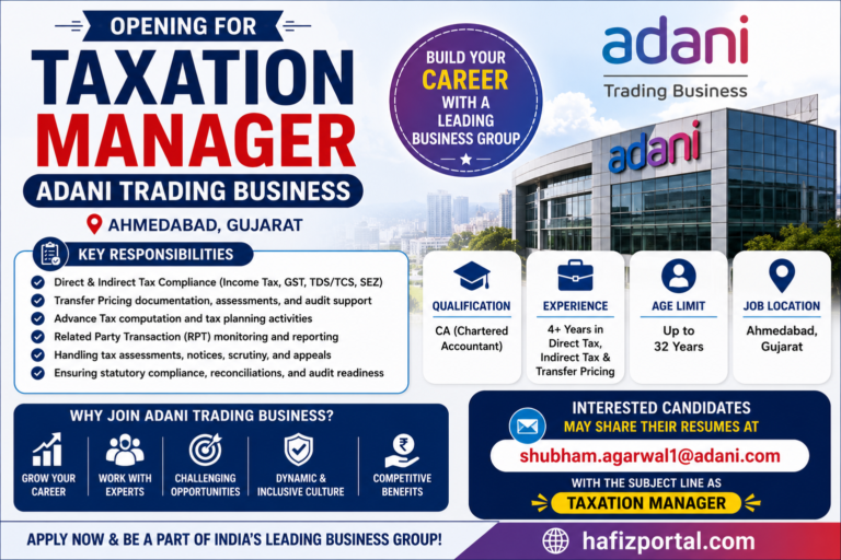 Taxation Manager Vacancy 2026 at Adani Trading Business | CA Jobs in Ahmedabad | Apply Now