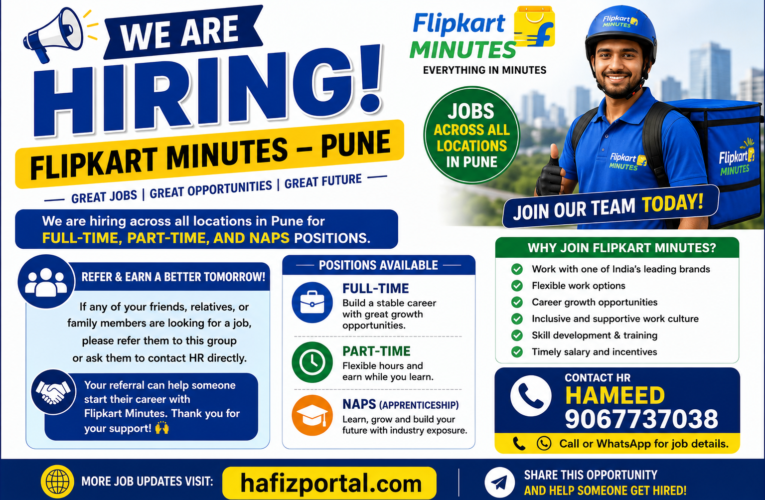 Flipkart Minutes Pune Hiring 2026: Full-Time, Part-Time & NAPS Jobs Across Pune | Apply Now