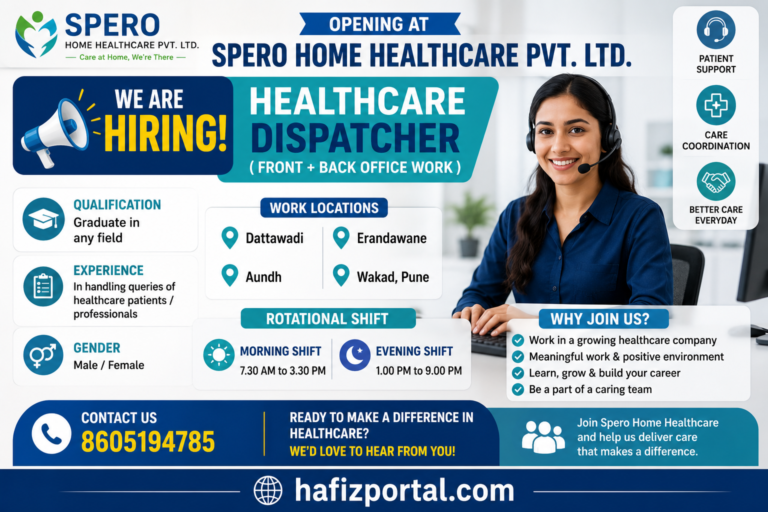 Healthcare Dispatcher Job in Pune at Spero Home Healthcare | Graduate Vacancy