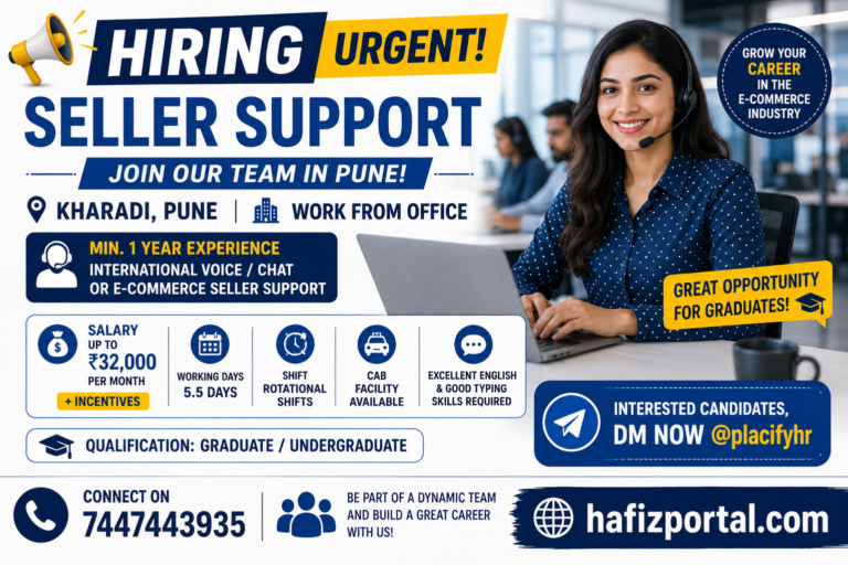 Seller Support Jobs in Pune: Kharadi Hiring with Salary Up to ₹32,000