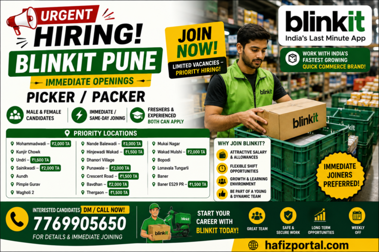 Blinkit Picker / Packer Jobs in Pune: Urgent Hiring for Freshers & Experienced Candidates
