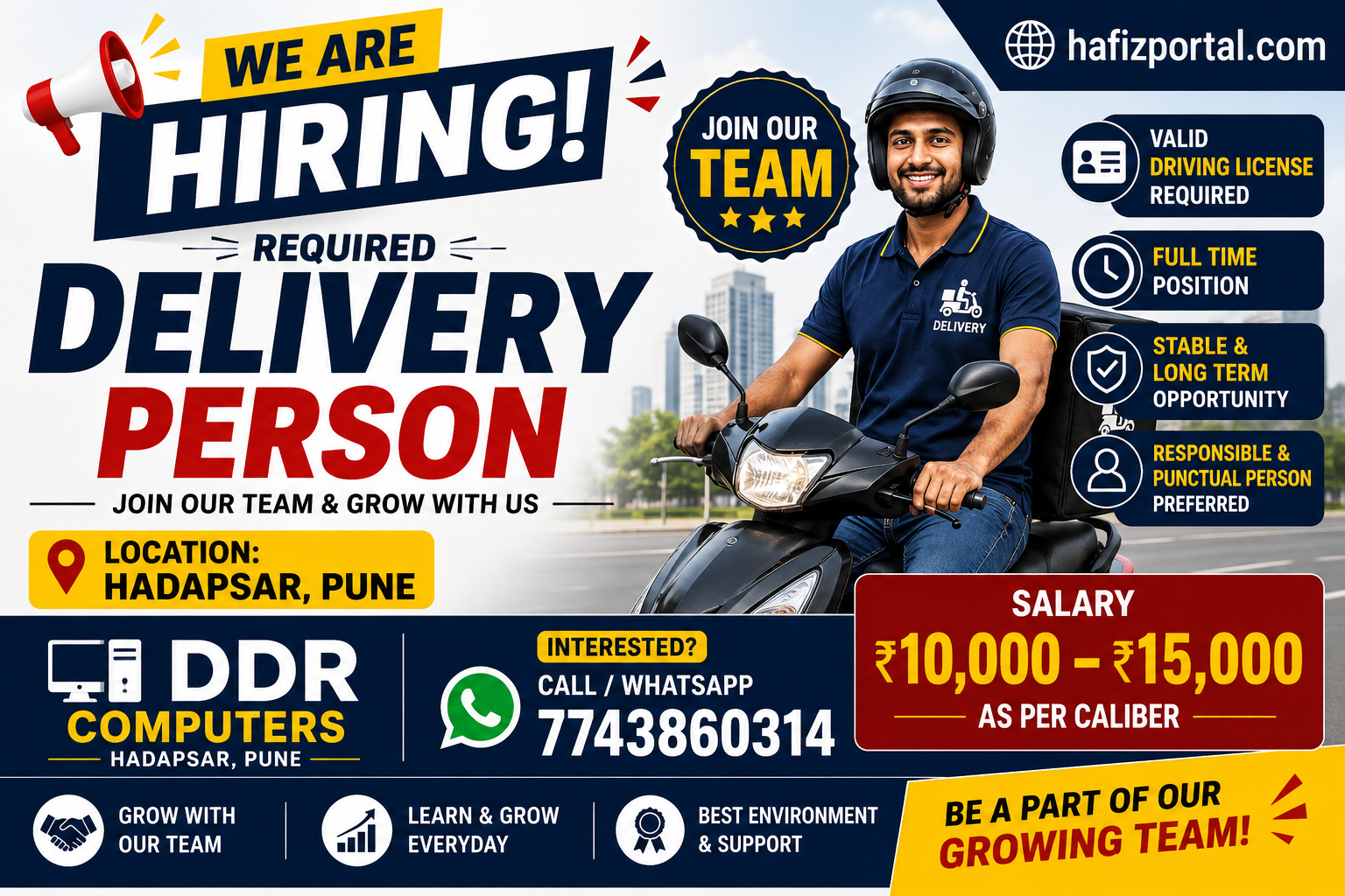 Delivery Person job vacancy in Hadapsar, Pune, with DDR Computers offering ₹10,000–₹15,000 salary, full-time work, valid driving licence required, and call/WhatsApp contact 7743860314. Includes hafizportal.com.