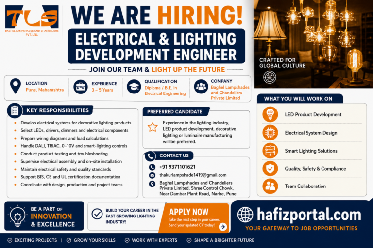 Electrical and Lighting Development Engineer job vacancy in Pune at Baghel Lampshades and Chandeliers Private Limited, showing qualification, experience, responsibilities and contact details.