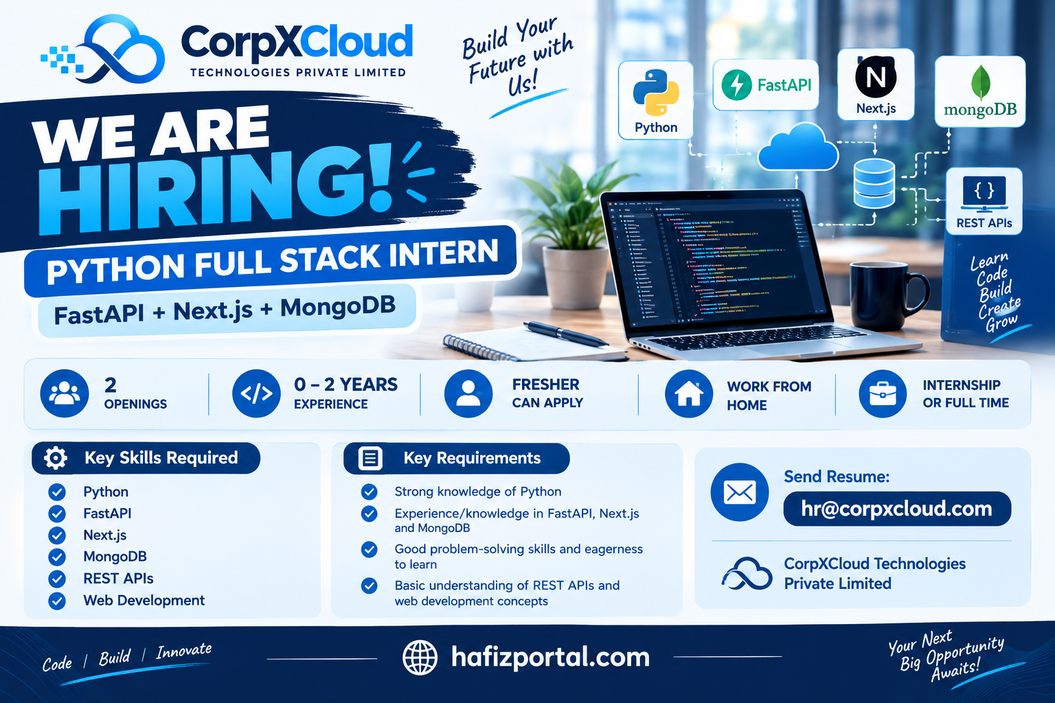 CorpXCloud Technologies Python Full Stack Intern recruitment 2026 for freshers with 0–2 years of experience, featuring Python, FastAPI, Next.js, MongoDB and REST API skills for a work-from-home opportunity.